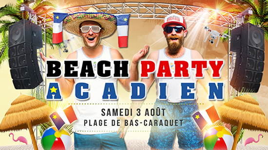 Beach Party Acadien 3 août 2019